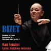 Georges Bizet: Symphony in C Major; Carmen Suite No. 1; L’Arlésienne Suite No. 1 & 2